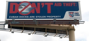 miami-billboard against trafficking in confiscated Cuban propertie